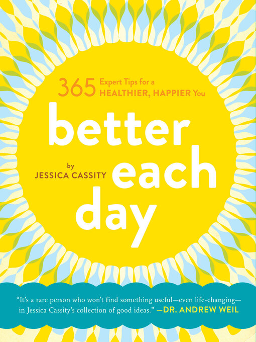 Title details for Better Each Day by Jessica Cassity - Wait list